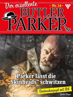cover image of Der exzellente Butler Parker 34 – Kriminalroman